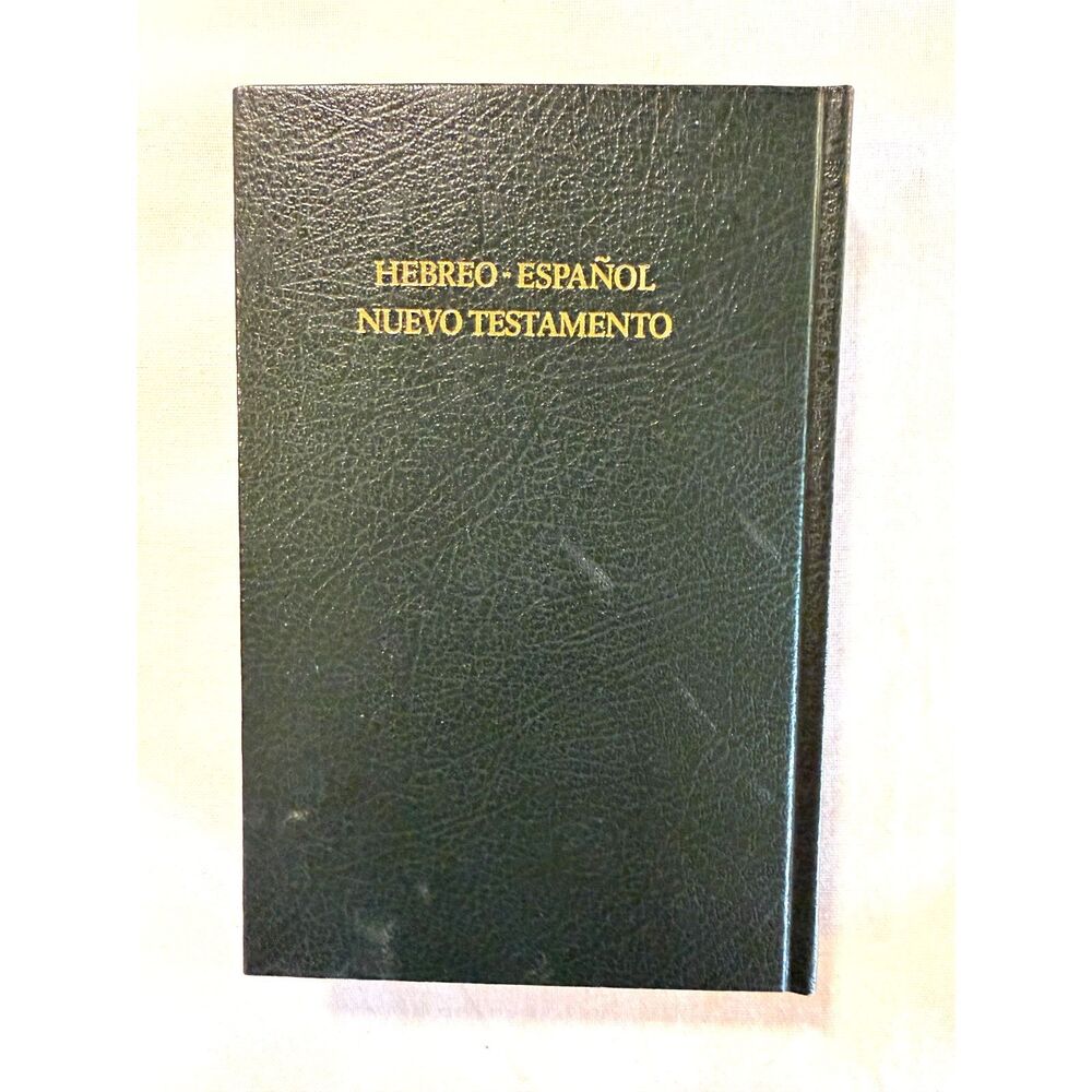Jewish Hebreo Espanol Nuevo Testamento The New Testament in Hebrew and Spanish